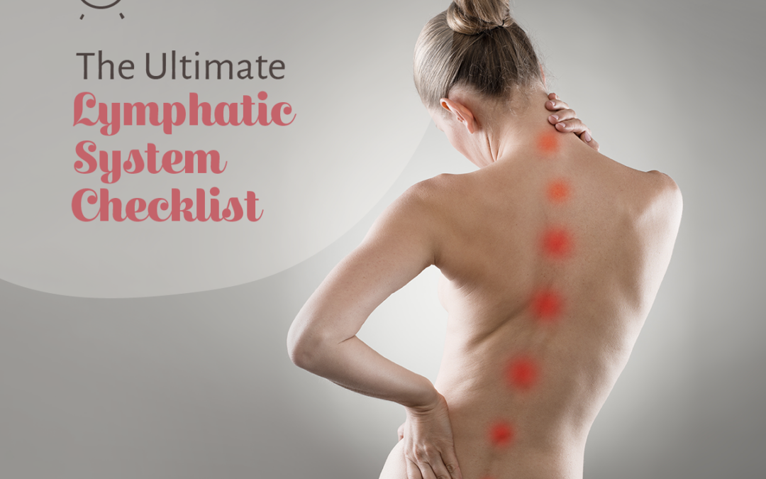 The Ultimate Lymphatic System Checklist